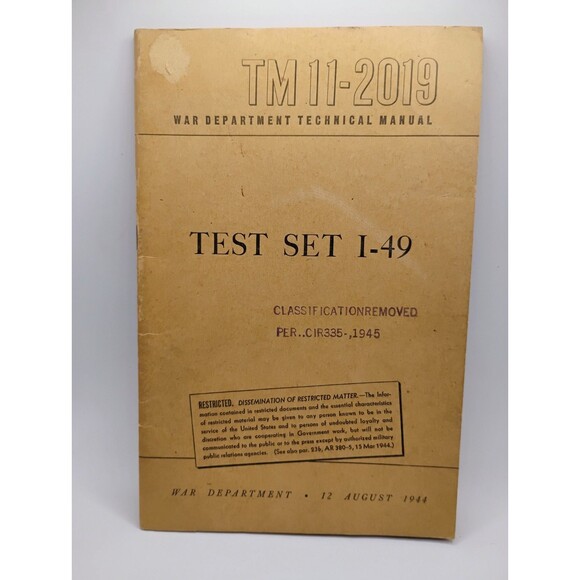 Vintage WWII War Department Technical Manual TEST SET I-49 TM 11-2019 Classified - Picture 1 of 9